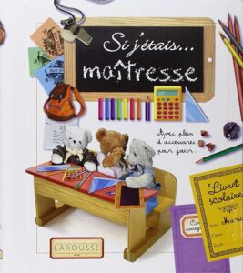 Si j’étais maîtresse